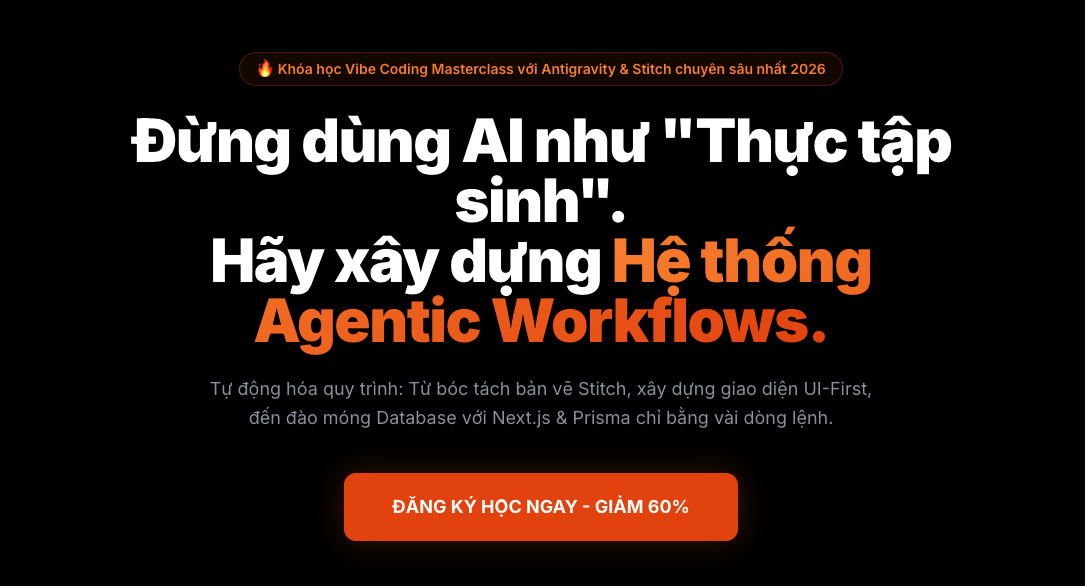 Review Khóa Học Vibe Coding Masterclass: Khoản Đầu Tư Xứng Đáng Nhất Dành Cho Lập Trình Viên