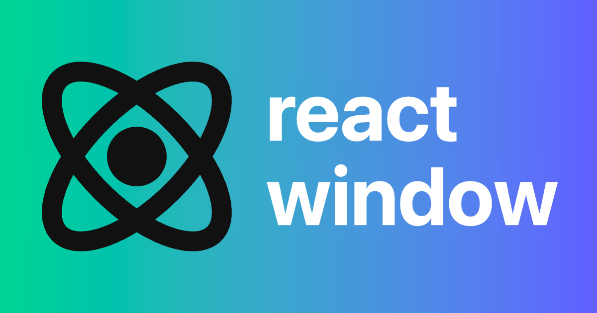 Tối ưu hiệu năng render danh sách lớn trong ReactJS với react-window và memoization